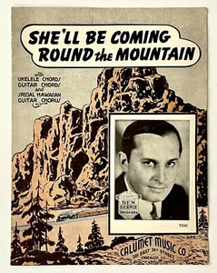 She'll Be Coming Round Mountain Ben Bernie 1935 Vintage Sheet Music Ukulele - Picture 1 of 3