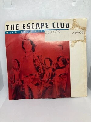 The Escape Club Wild Wild West We Can Run 45 RPM Vinyl - Image 1 of 4
