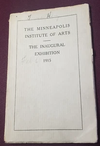 Minneapolis Institute of Arts Catalogue the Inaugural Exhibition 1915 Catalog HT - Bild 1 von 11
