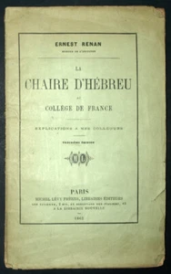 LA CHAIRE D'HÉBREU au collège de France par Ernest Renan , 1862 - Imagen 1 de 2
