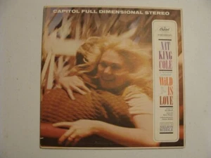 Wild is Love by Nat King Cole (Vinyl, Capitol Records SWAK 1392, VG) - Imagen 1 de 5