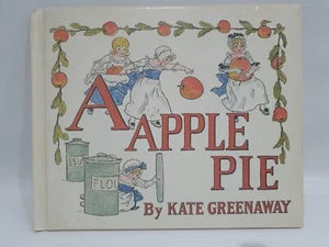 KATE GREENAWAY - A APPLE PIE, Hardcover, 1979, VGC, Illustrated, Vintage - Picture 1 of 7
