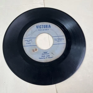 FOUR ACES Sin/ Arizona Moon 1951 7” Vinyl 45 Single VICTORIA RECORDS V-101 - Imagen 1 de 4