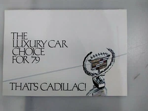 That's Cadillac! Luxury Car Choice for 79' Brochure Catalog - Picture 1 of 2