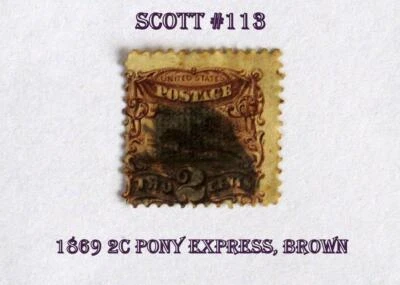 A Great United States Stamp  Scott #113 1869 2c Pony Express, Brown - Image 1 of 2