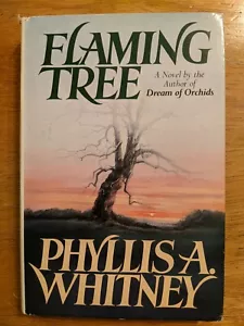 Flaming Tree by Phyllis Whitney 1986 1st edition Hardcover with Dust Jacket - Picture 1 of 5