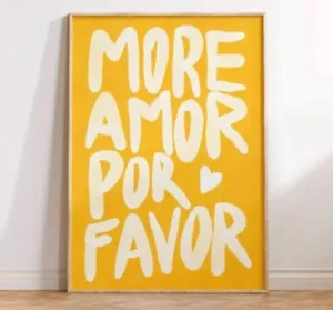 More Amor Por Favor Canvas Poster Wall Art Home Decor - Picture 1 of 4