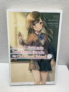 The Girl I Saved on the Train Turned Out to Be My Childhood Friend, Vol. 1 - Picture 1 of 6