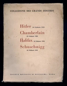 libro HITLER CHAMBERLAIN HALIFAX SCHUSCHNIGG Collezione dei grandi discorsi 1938 - Imagen 1 de 4