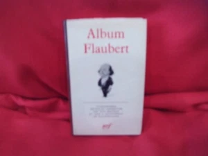 BRUNEAU (Jean), DUCOUNEAU (Jean A.) - Album Flaubert. Éditions Gallimard, 1972. - Imagen 1 de 12