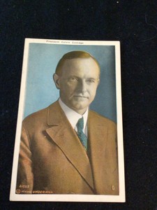 Vintage 1926 President Calvin Coolidge Portrait Post Card Used Not Stamped Color