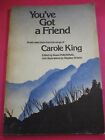 You've Got A Friend: Poetic Selections From Songs Of By Carole King- Schutz Ed.