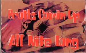 Brothz Comin Up All Nite Long Rap Hiphop Cassette Tape Single New Sealed - Picture 1 of 1