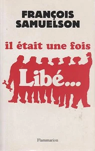 FRANCOIS SAMUELSON IL ETAIT UNE FOIS LIBE + PARIS POSTER GUIDE - Picture 1 of 1