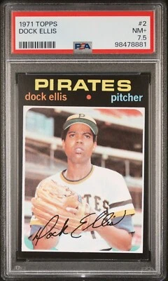 1971 Topps Dock Ellis Card #2 Pittsburgh Pirates NM+ PSA 7.5 - Image 1 of 2