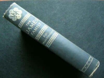 The James Family: Group Biography 1st Ed. 1947 Henry, William, Alice Foto 1 de 4