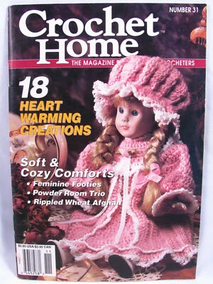 Crochet Home Magazine # 31 Oct Nov 1992 Doll Dress Afghans Footies Dust Ruffle - Image 1 of 2