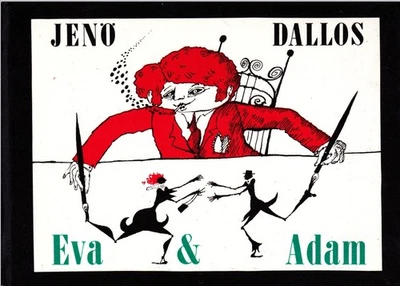 Dallos, Jenö Eva & Adam oder der Sieg über den Mann. Ein Bilderbuch. - Bild 1 von 2
