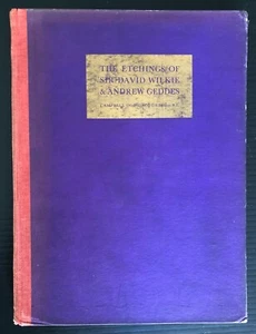 The Etchings of Sir David Wilkie & Andrew Geddes Limited 1936 - Campbell Dodgson - Foto 1 di 14