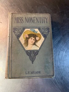 MISS NONENTITY Mrs. L. T. Meade HURST & COMPANY - Foto 1 di 2