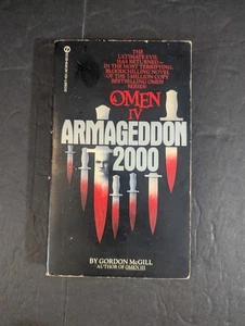 OMEN IV: Armageddon 2000 by Gordon McGill. 1st Printing pb 1982 - Imagen 1 de 4