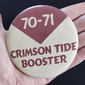 RARO distintivo spilla bottone vintage Università dell'Alabama CRIMSON TIDE BOOSTER 70-71 - Foto 1 di 8