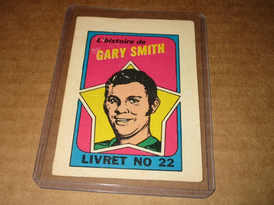 1971-72 O-PEE-CHEE BOOKLET RARE FRENCH INSERT #22 GARY SMITH - Image 1 of 1