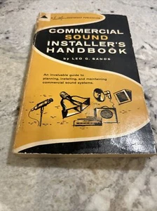 VINTAGE COMMERCIAL SOUND INSTALLERS HANDBOOK *  Leo G. Sands - Picture 1 of 7