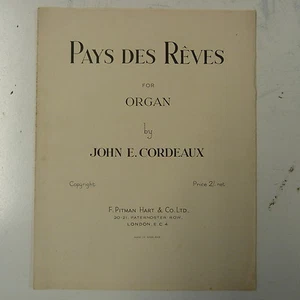 Orgelmusik JOHN E CORDEAUX pays de reves , + Autoren Widmung - Bild 1 von 2