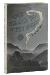 The Big Grey Man of Ben MacDhui AFFLECK GRAY ~ 1st Edition 1970 Scottish Bigfoot - Foto 1 di 7