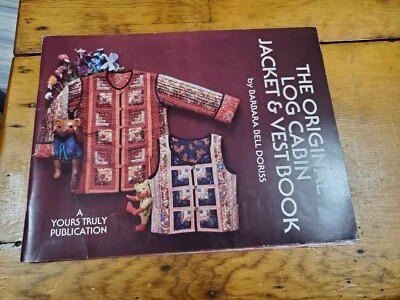THE ORIGINAL LOG CABIN JACKET & VEST BOOK PATTERNS FREE SHIPPING   - Image 1 of 2