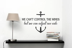 Calcomanía de vinilo We Can Adjust Our Sails arte ancla citas inspiradoras - Imagen 1 de 6