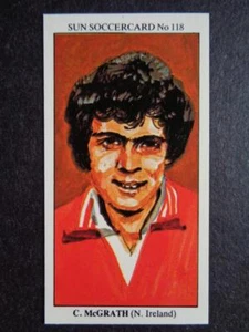 The Sun Soccercards 1978-79 - Chris McGrath - Northern Ireland #118 - Picture 1 of 2