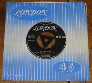 THE FIVE SATINS ~ TO THE AISLE b/w WISH I HAD MY BABY ~ UK TRI CENTRE LONDON 7" - Picture 1 of 6