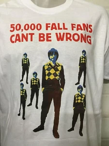 The Fall - 50,000 Fall fans - band music white Shirt, Unisex Shirt - Picture 1 of 2