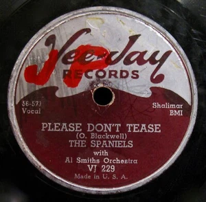 THE SPANIELS~Please Don't Tease~R&B Soul 78-VEE JAY #229 (Label Printing Error) - Picture 1 of 3