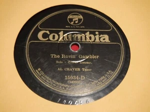 Al Craver Vernon Dalhart 78 RPM 1925 Columbia 15034-D Rovin' Gambler Wreck 1256 - Imagen 1 de 5