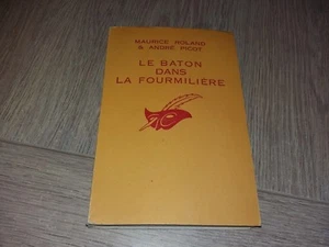 LE BATON DANS LA FOURMILIERE / MAURICE ROLAND & ANDRE PICOT - Picture 1 of 2