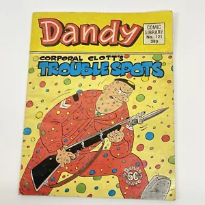 DANDY COMIC BOOK #121 Corporal Clotts Trouble Spots Vintage Comic 1988 - Picture 1 of 10