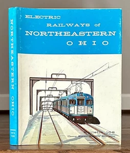 Electric Railways of Northeastern Ohio (1965 Hardcover) - Picture 1 of 1