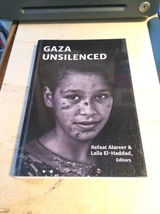 Alareer & El-Haddad: Gaza Unsilenced 2015 Very Good War History Palestine 1st PB - Picture 1 of 1