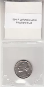 1990-P Jefferson Nickel falsch ausgerichtet Stanzen aus der Mitte Vorderseite Fehler Sorte - Bild 1 von 2