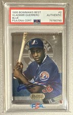 1995 Bowman's Best / Vladimir Guerrero ROOKIE ON-CARD AUTO  / PSA AUTHENTIC