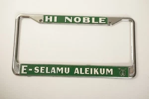 Hi Noble E-Selamu Aleikum (G4R/JSF6) License Plate Frame Shiners Masons NOS New - Picture 1 of 6