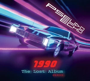 PSEUDO ECHO “1990 THE LOST ALBUM DEMOS” ON CD - EXCLUSIVE - Picture 1 of 3