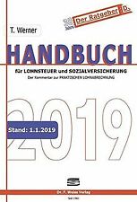 Handbuch für Lohnsteuer und Sozialversicherung 2019... | Buch | Zustand sehr gut