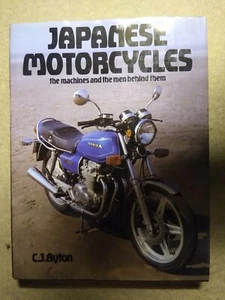 JAPANESE MOTORCYCLES - C.J.Ayton Hardback 1981 1st Edition - Picture 1 of 4