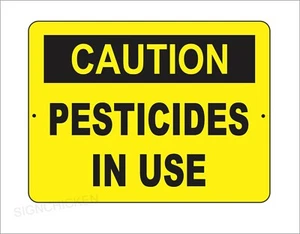 Señal de precaución - PESTICIDAS EN USO - 9" x 12" OSHA Señal de seguridad - SEÑALES DE SEGURIDAD - Imagen 1 de 1
