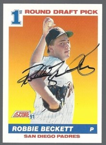 1991 Score Baseball #673 Robbie Beckett IP autograph signed card