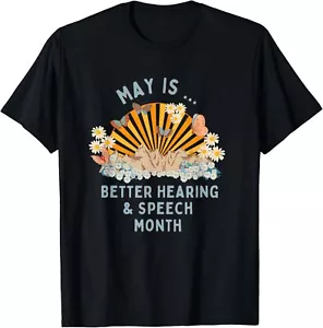 Speech Therapy May is Better Hearing and Speech Month SLP T-Shirt Hoodie - Picture 1 of 12